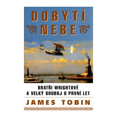 Dobytí nebe James Tobin CZ