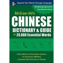 McGraw-Hills Chinese Dictionary and Guide to 20,000 Essential Words