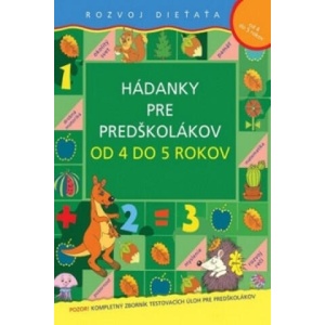 Hádanky pre predškolákov od 4 do 5 rokov | neuvedený autor (2010)