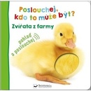 Poslouchej, kdo to může být? - Zvířata z farmy - Svojtka&Co.