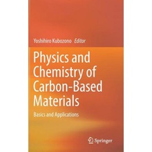 Physics and Chemistry of Carbon-Based Materials