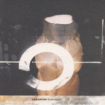 Last Light Eardrum CD