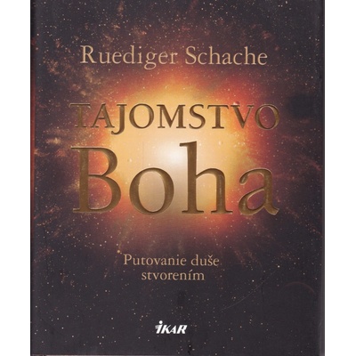 Tajomstvo Boha - Ruediger Schache