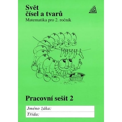 Svět čísel a tvarů Prac.seš.2 – Hledejceny.cz