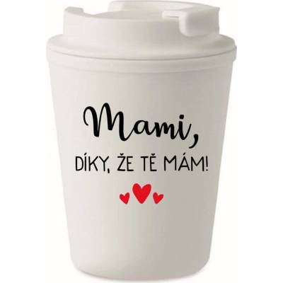 Giftela MAMI, DÍKY, ŽE TĚ MÁM! bílý termohrnek 300 ml