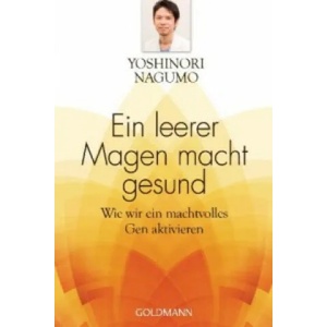 Ein leerer Magen macht gesund | Yoshinori Nagumo (2014)