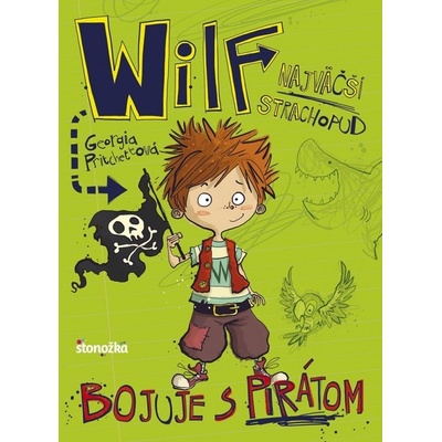 Wilf, najväčší strachopud: Bojuje s pirátom
