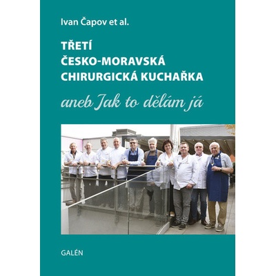 Třetí českomoravská chirurgická kuchařka