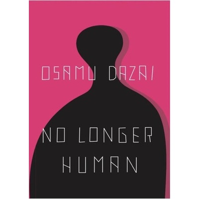 No Longer Human New Directions Publishing Corporation