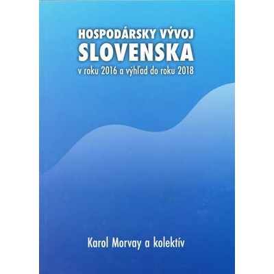 Hospodársky vývoj Slovenska