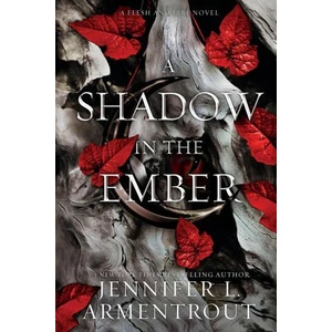 Shadow in the Ember | Jennifer L. Armentrout (ISBN: 9781952457791)