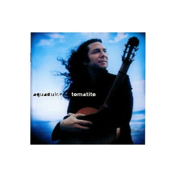 Tomatito - Aguadulce CD