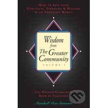 Wisdom from the Greater Community Volume I - Marshall Vian Summers