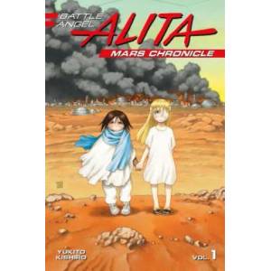 Battle Angel Alita Mars Chronicle 1 (ISBN: 9781632366153)