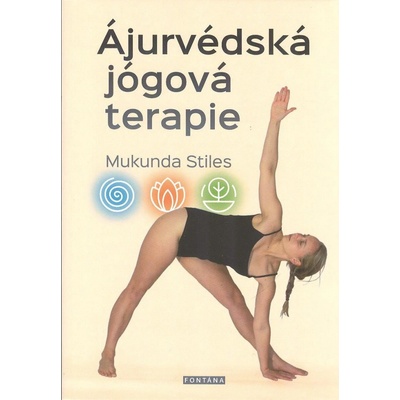 Ájurvédská jógová terapie - Mukunda Stiles