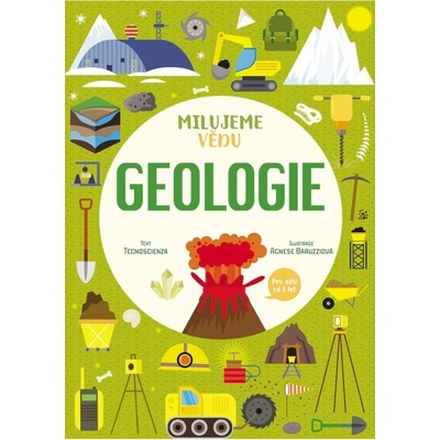 Geologie. Milujeme vědu