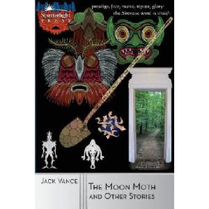 The Moon Moth and Other Stories (ISBN: 9781619471528)