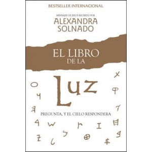 El libro de luz / The Book of Light (ISBN: 9781451612585)