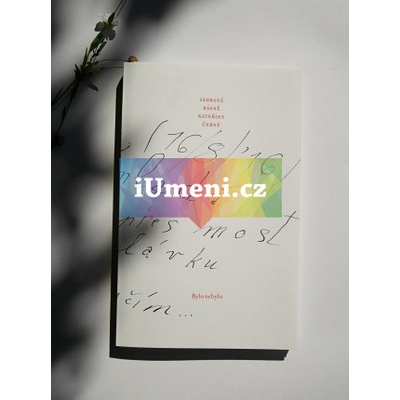 Sebrané básně Kateřiny Černé | Kateřina Černá