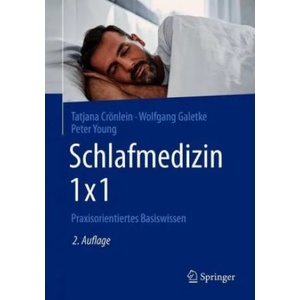 Schlafmedizin 1x1 | Wolfgang Galetke, Peter Young (ISBN: 9783662604052)