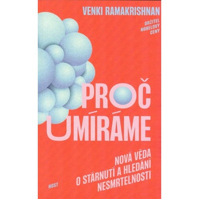 Proč umíráme - Venki Ramakrishan