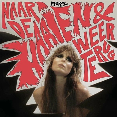 MEROL - Naar De Haaien & Weer Terug LTD LP