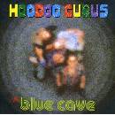 HOODOO GURUS: BLUE CAVE CD