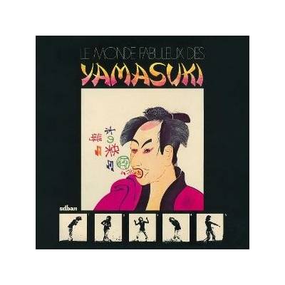 Yamasuki - LE MONDE FABULEUX DES ... LP