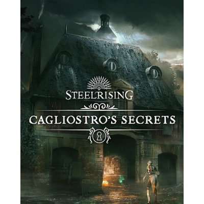 Steelrising Cagliostro's Secrets