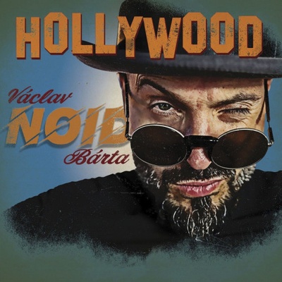 Bárta Václav Noid: Hollywood CD