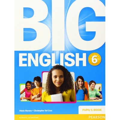 Big English 6 Pupil´s Book - Mario Herrera