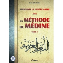 APPRENDRE LA LANGUE ARABE AVEC LA METHODE DE MEDINE - TOME 1 + CD