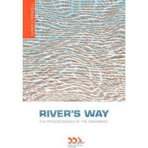 River's Way | Mindell, Arnold, PH. D (ISBN: 9781619710016)