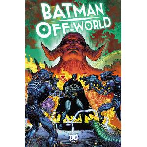 BATMAN OFF WORLD (ISBN: 9781799504900)