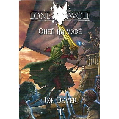 Oheň na vodě - Joe Dever