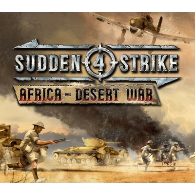 Sudden Strike 4 Africa Desert War