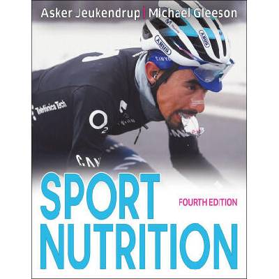 Sport Nutrition | Asker Jeukendrup, Michael Gleeson
