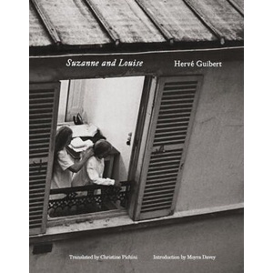 Hervé Guibert: Suzanne and Louise (ISBN: 9781738901333)