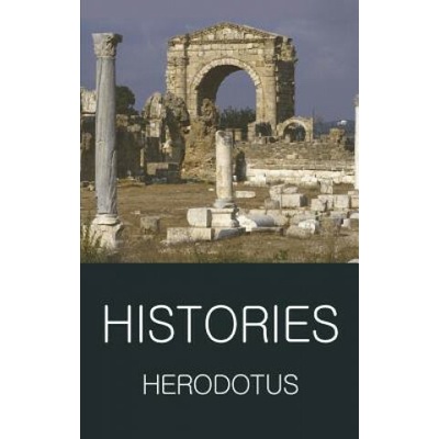 Histories - Wordsworth Classics of World Liter- Herodotus , Tom Griffith - Intr