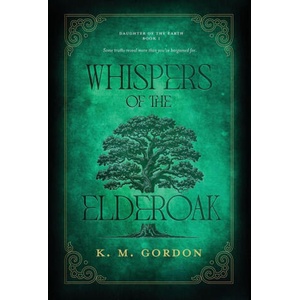 Whispers of the Elderoak | K. M. Gordon (2025)