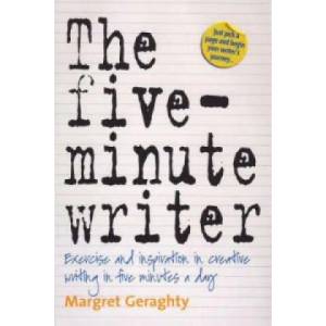 Five-Minute Writer 2nd Edition | Margret Geraghty (ISBN: 9781845283391)