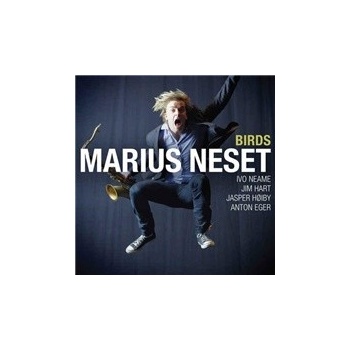 Marius Neset - Birds