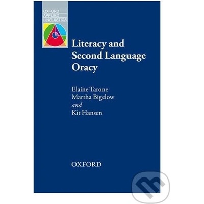 OXFORD APPLIED LINGUISTICS: LITERACY AND SECOND LANGUAGE ORA
