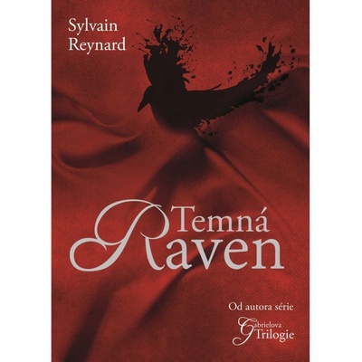 Temná Raven - Sylvain Reynard