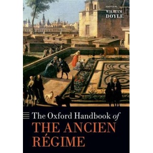 Oxford Handbook of the Ancien Regime | William Doyle (ISBN: 9780198713616)