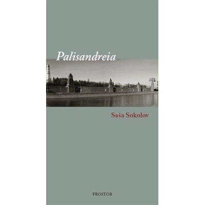 Palisandreia - Saša Sokolov