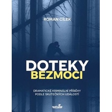 Doteky bezmoci