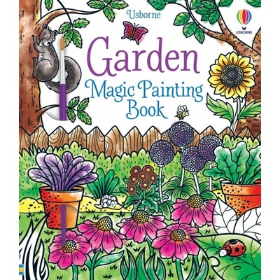 Garden Magic Painting Book Usborne Publishing
