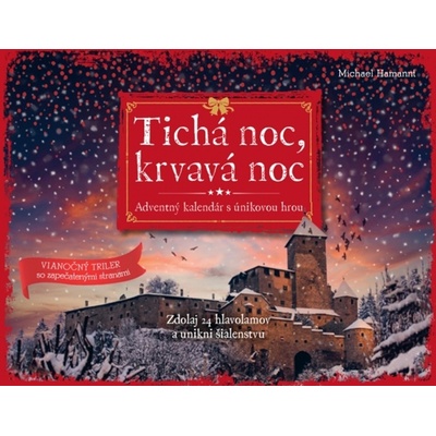 Tichá noc, krvavá noc – Adventný kalendár s únikovou hrou - Michael Hamant
