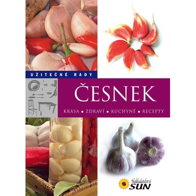 Česnek Úžitečné rady